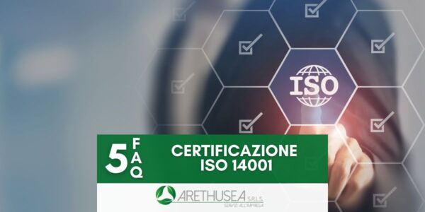 FAQ sulla Certificazione ISO 14001