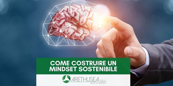 Come costruire un mindset sostenibile